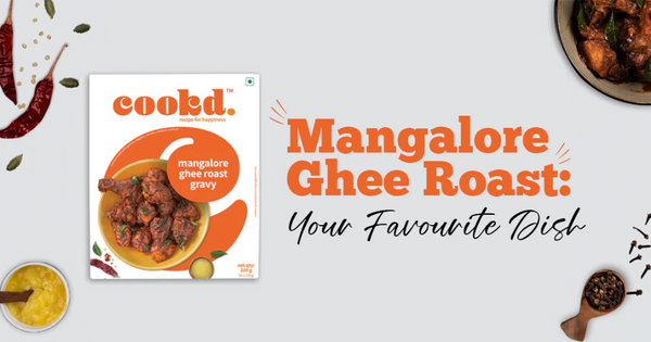 Mangalore Ghee Roast: Your Favourite Dish