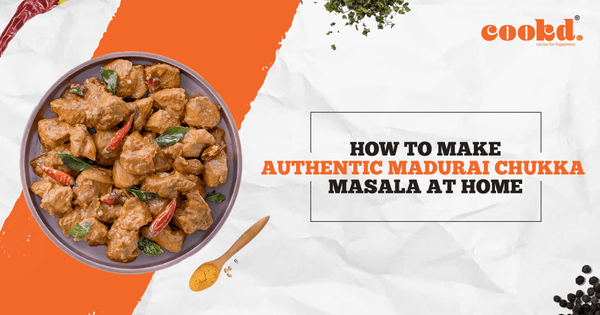 How to Make Authentic Madurai Chukka Masala at Home