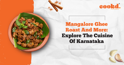 Mangalore Ghee Roast and More: Explore the Cuisine of Karnataka